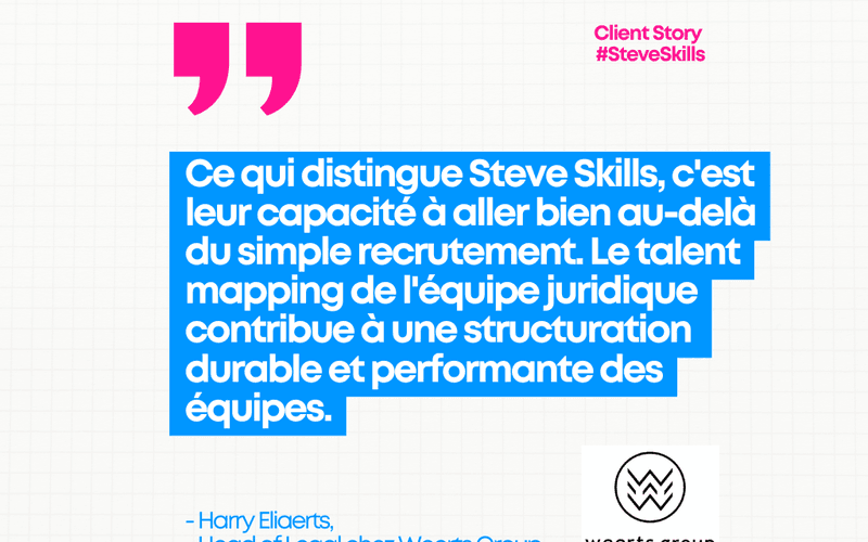 recrutement legal Weerts Group Steve Skills